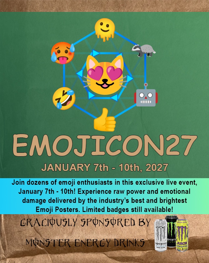 Emojicon27, January 7th - 10th, 2027
